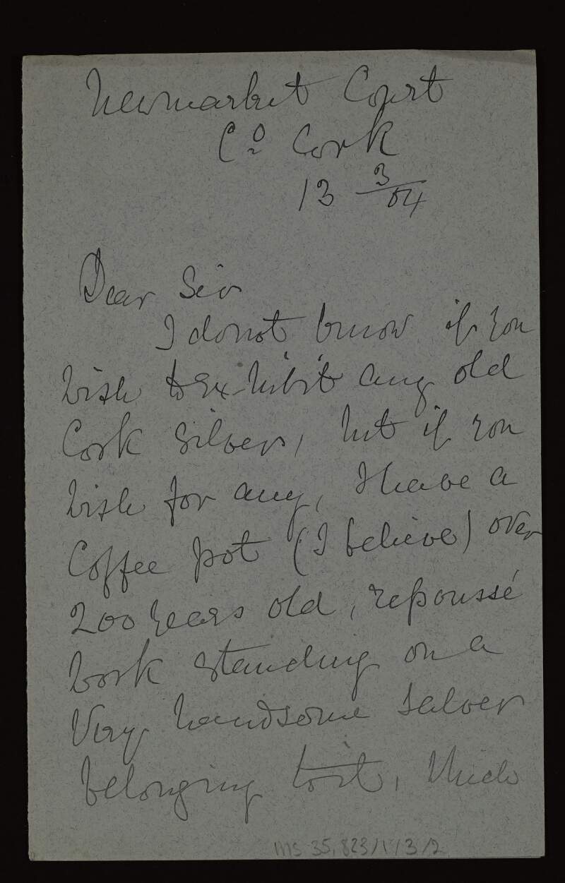 Letter from Miss A. E. H. St Ledger Aldworth to Sir Hugh Lane offering to lend some of her family silver for the St Louis Exhibition,