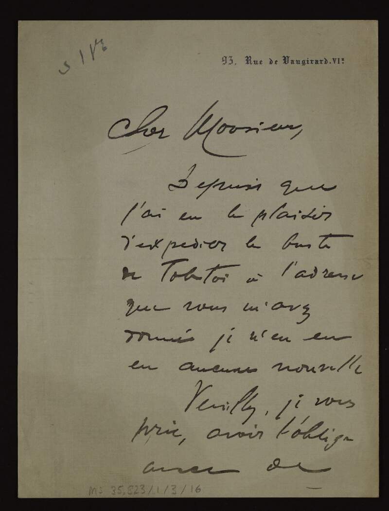 Letter from Naoum Aronson to Sir Hugh Lane enquiring if he has recieved the bust of Tolstoy and if he is satisfied with it,
