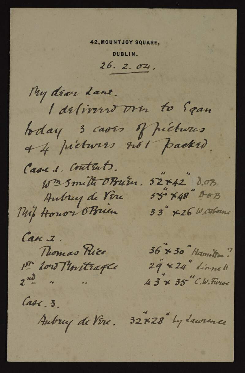 Letter from Dermod O'Brien to Hugh Lane listing pictures that he has sent to Lane and describing a problem retrieving a miniature by Nathaniel Hone from Mrs. Osborne, mother of Walter Osborne,