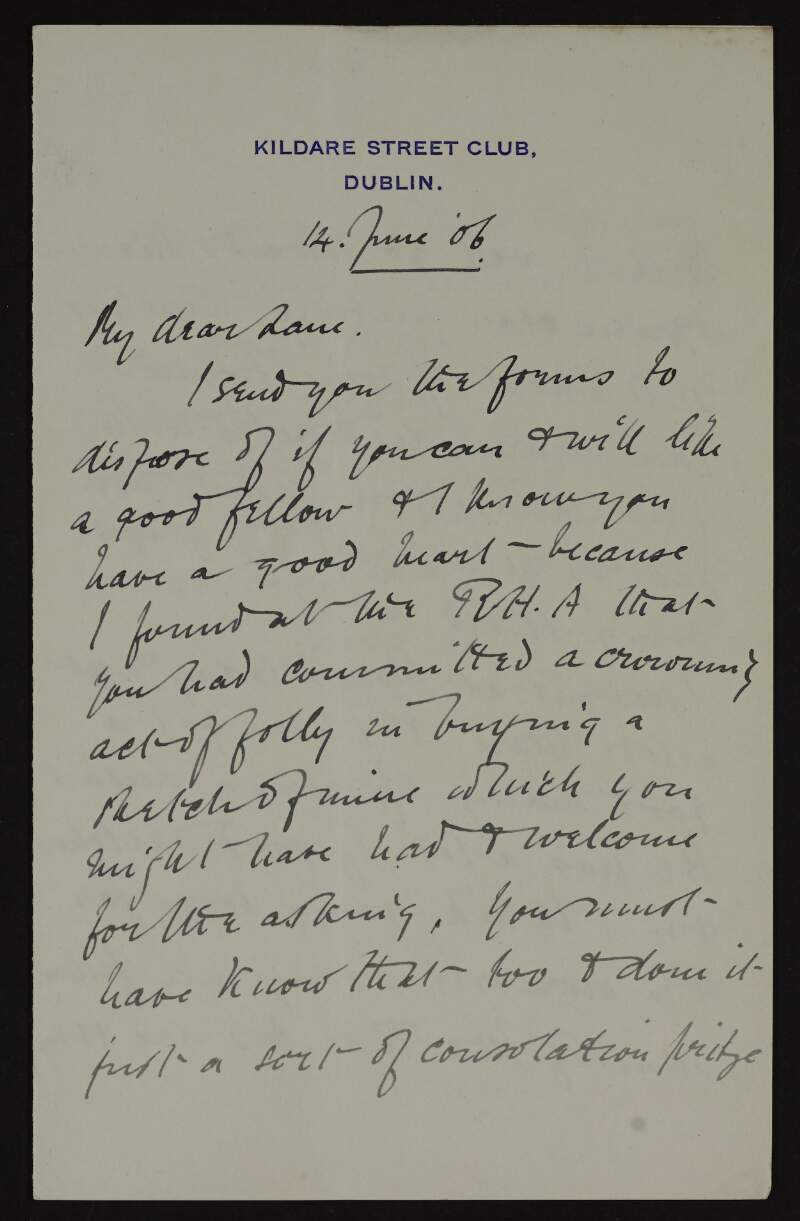 Letter from Dermod O'Brien to Hugh Lane regarding forms relating to gathering pictures for an exhibition in Limerick,