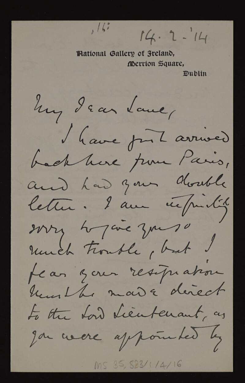 Letter from Walter Armstrong, Director of the National Gallery of Ireland, to Hugh Lane advising that he sends his resignation from the Board of the National Gallery directly to the Lord Lieutenant of Ireland, and denying that he has joined Sulley's firm,