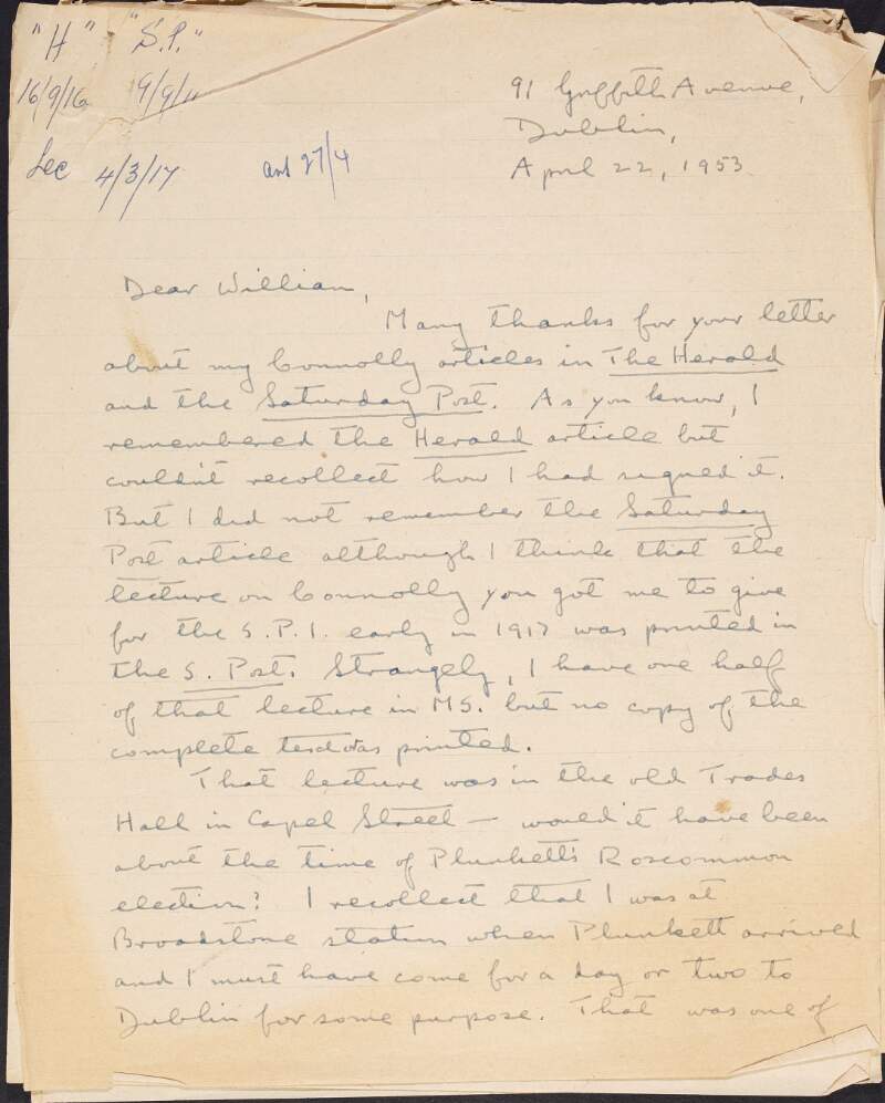 Letter from Cathal O'Shannon to William O'Brien discussing articles in 'The Herald' and 'Saturday Post', mentioning a lecture he gave at the old Trades Hall in Capel Street in 1917, informing O'Brien he has been asked to review 'The Kerryman's' latest collection of IRA narratives, and discussing examination results he received in his private post while at Reading,