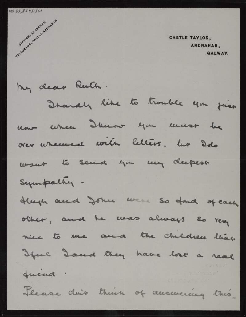 Letter of condolence from Amy Shawe-Taylor to Ruth Shine upon the death of Hugh Lane [onboard the RMS Lusitania], and how close he and "John" [Shawe-Taylor] were,