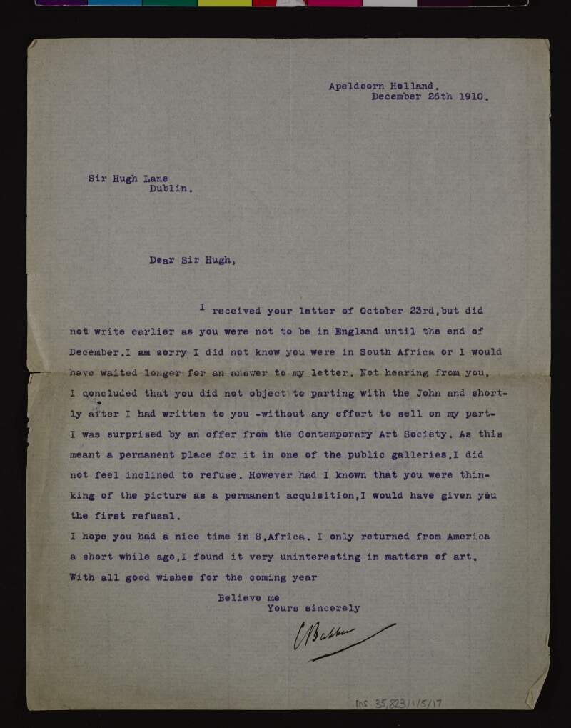 Typescript letter from C. Bakker to Hugh Lane explaining that as he did not hear from Lane, who was in South Africa and to whom he would have given first refusal, he sold a picture by Augustus John to the Contemporary Art Society,