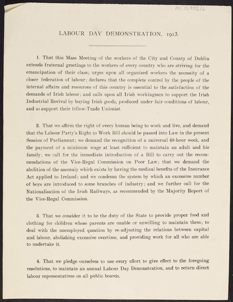 Notice entitled 'Labour Day Demonstration, 1913' for the workers and one of the resolutions outlined seeks to "affirm the right of every human being to work and live",