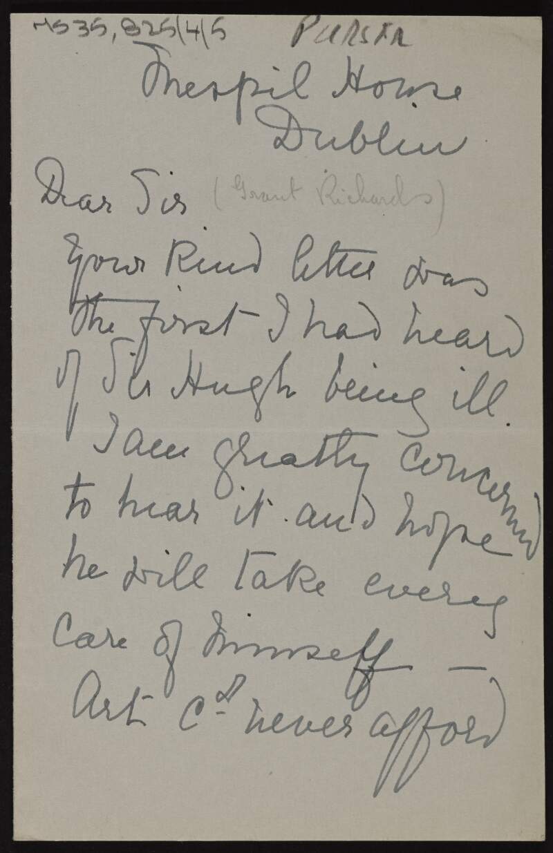 Letter from Sarah Purser to Grant Richards asking him to pass on her good wishes to Hugh Lane who is ill,