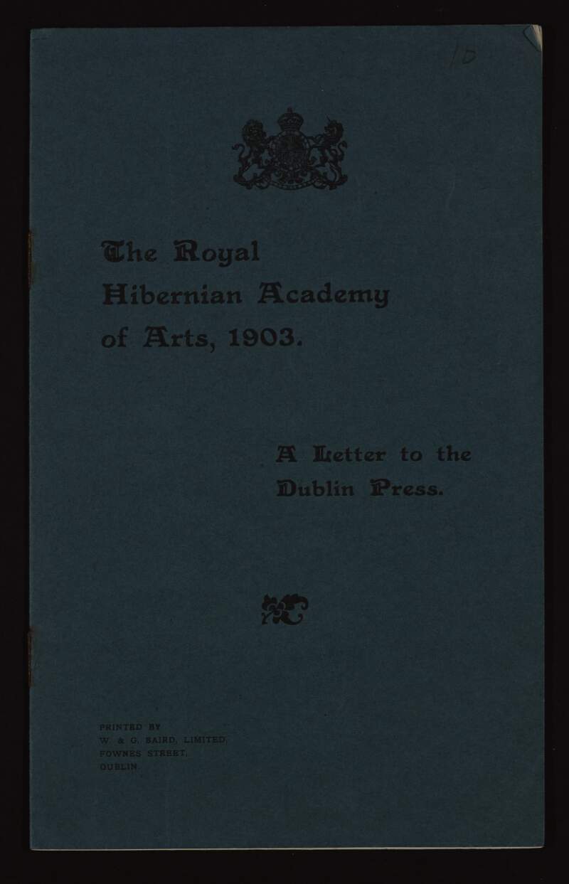 Letter to the Dublin press from the Royal Hibernian Academy of Arts regarding its 1902-1903 winter exhibition of Old Masters,