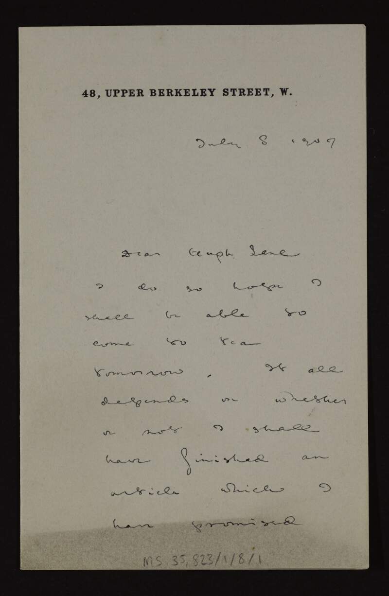 Letter from Max Beerbohm to Hugh Lane informing him that he will come for tea the following day if he has finished an article,