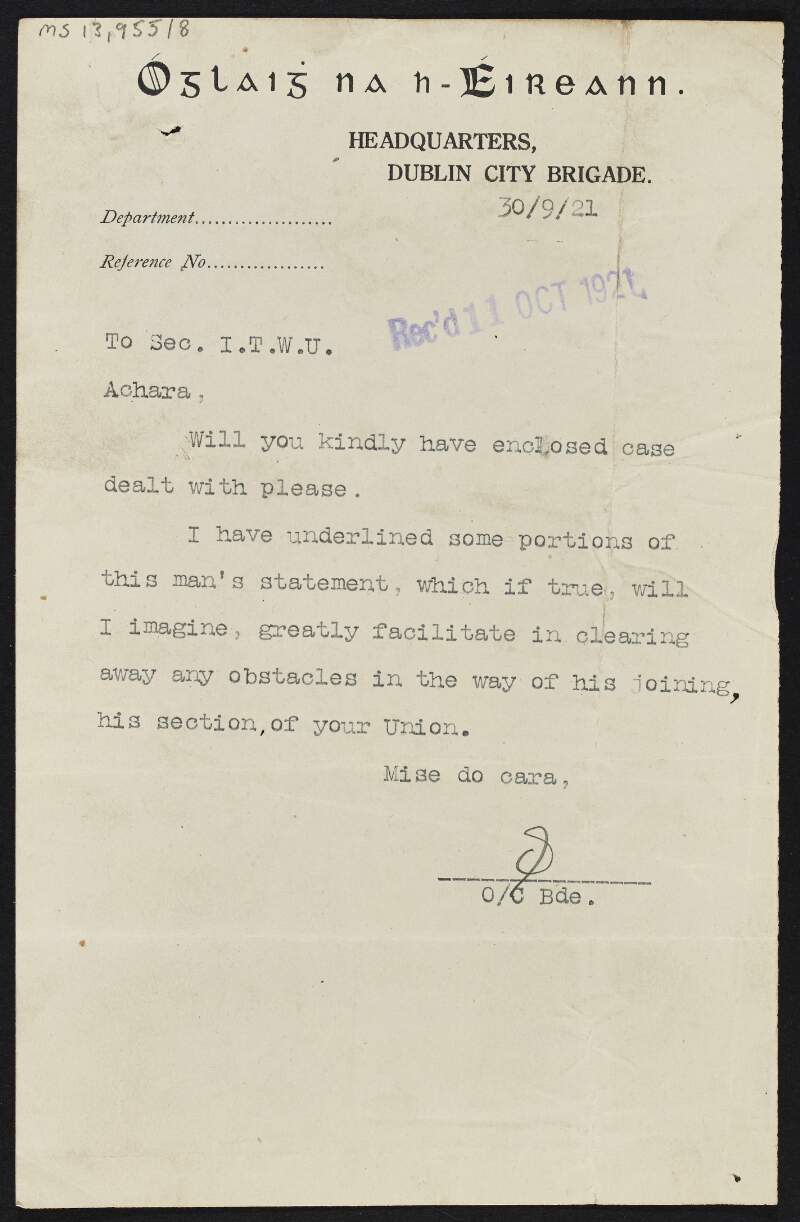 Note from Óglaigh na h-Éireann to William O'Brien asking him to deal with a case of someone who is having difficulties joining the I.T.G.W.U.,