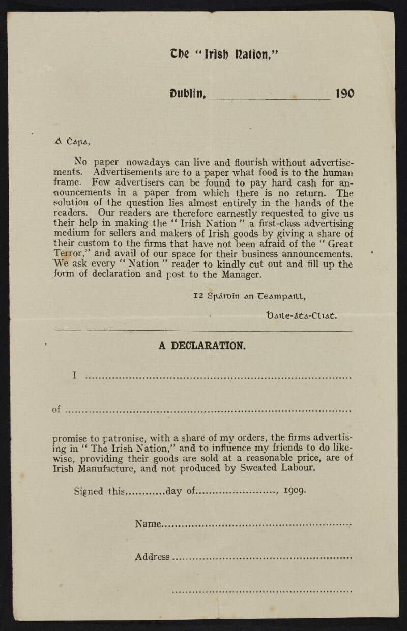 Circular to the readers of 'The Irish Nation' reqauesting their help in sourcing of companies to advertise in the paper and an attached delaration form to be signed by the reader to declare they will do so,