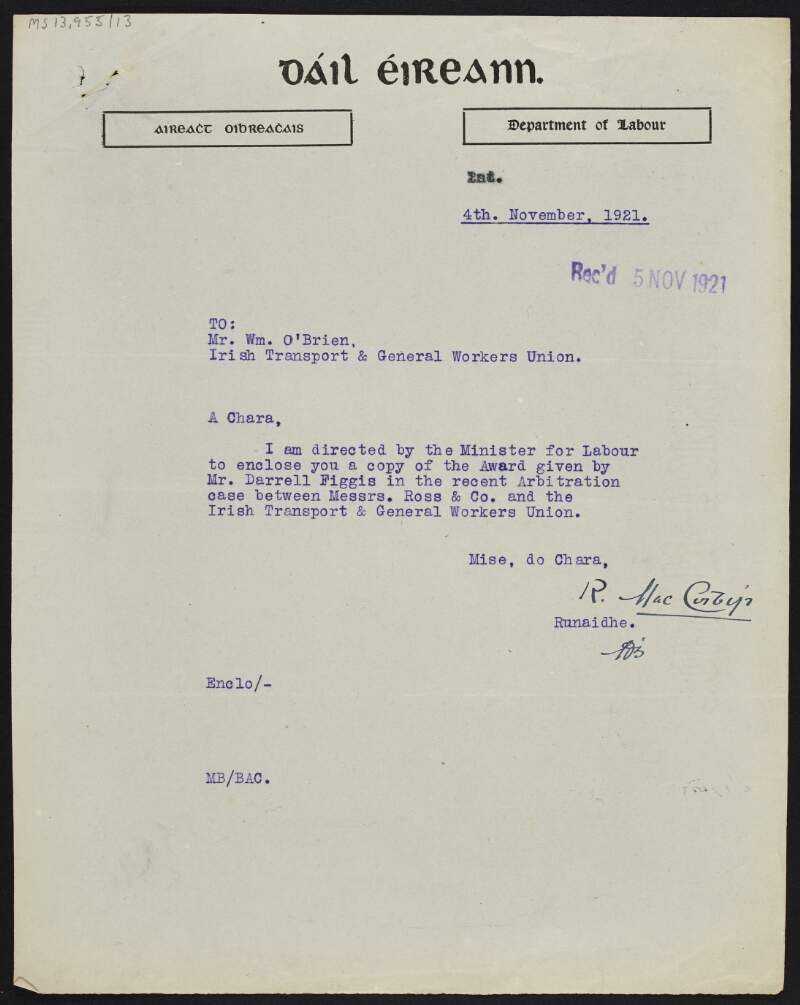 Letter from [Richard Mulcahy?] to William O'Brien regarding the arbitration case between Messrs, Ross & Co. and the I.T.G.W.U.,