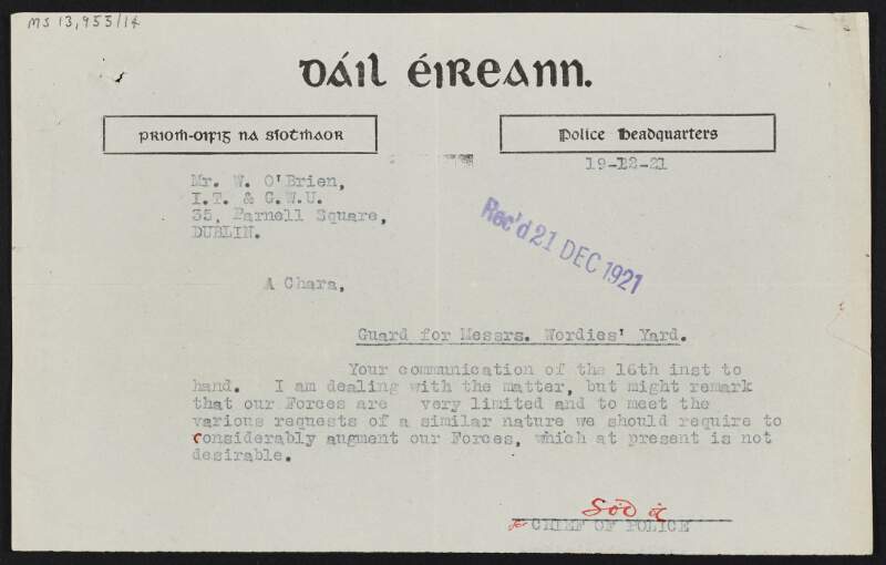 Letter from the Chief of Police to William O'Brien informing him that resources are limited and honouring such a request is not an option at this time,