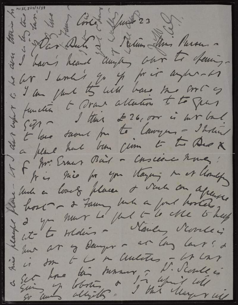 Letter from Lady Gregory to Ruth Shine, saying she has not heard anything about the "[opening?]" as she would not go up for it anyway,