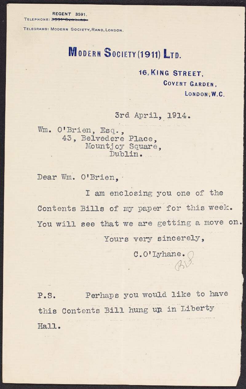 Letter from Cornelius O'Lyhane [Lehane] to William O'Brien enclosing a weekly contents bill for his new paper (not included) and suggesting it might be hung up in Liberty Hall, Dublin,
