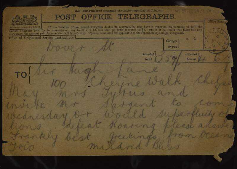 Telegram from Mildred Bliss to Hugh Lane reading "May Mrs Tytus and I invite Mr Sargent to come Wednesday or would superfluity of lions defeat roaring Please answer frankly Best greetings from ocean trio",