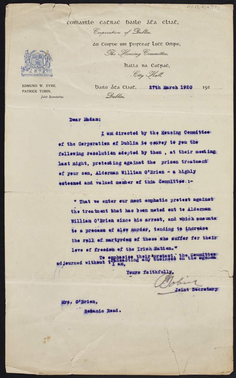 Letter from Patrick Tobin, Joint Secretary of the Housing Committee of Dublin Corporation, to Mary O'Brien, William's mother, regarding their resolution to protest against the prison treatment of her son,