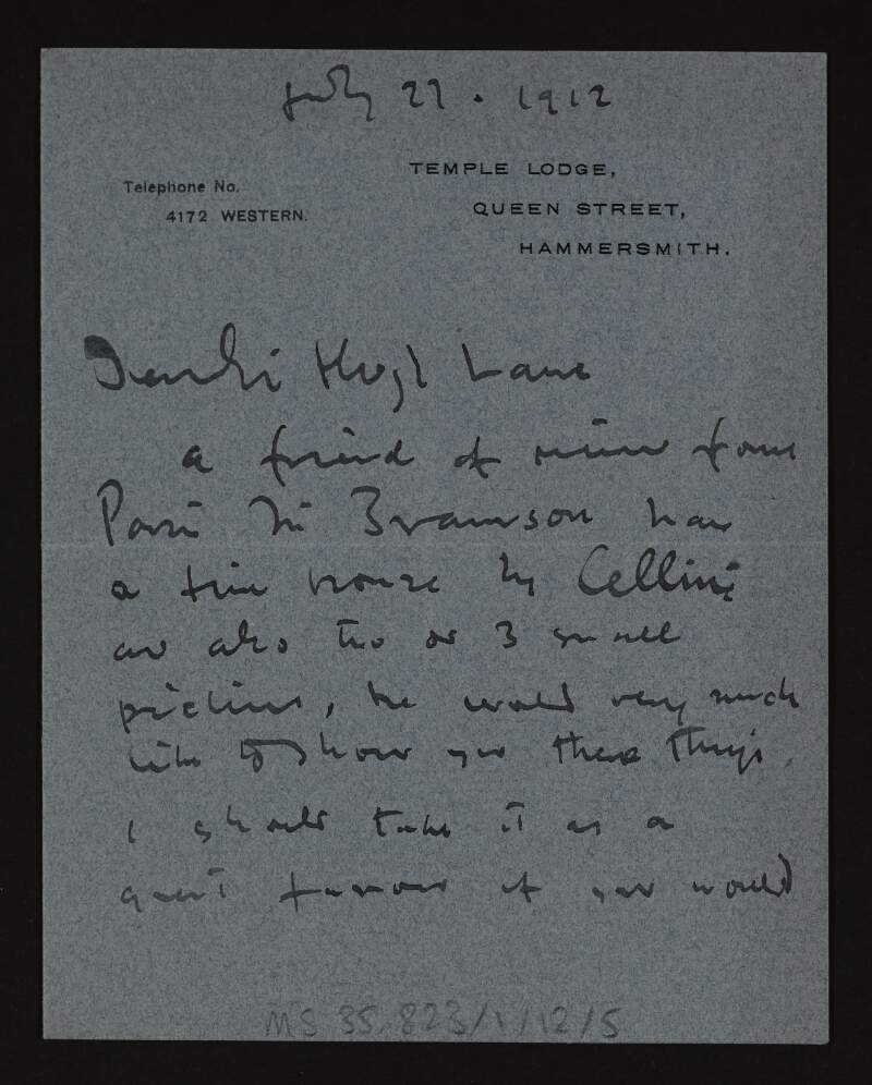 Letter from Frank Brangwyn to Hugh Lane asking him to examine a bronze by Benvenuto Cellini and a few pictures for his friend Mr Bramson from Paris,