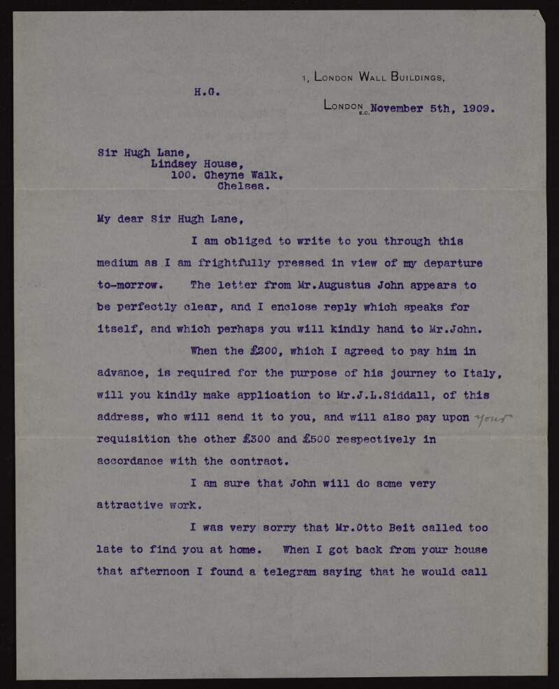 Letter from Lionel Phillips to Hugh Lane regarding a contract with Augustus John for pictures to be created in Italy, a missed meeting with Otto Beit and Lane's new modern art gallery,