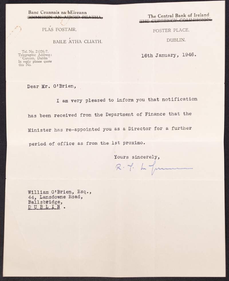 Letter from the Central Bank of Ireland to William O'Brien informing him that he has been reappointed as director of the Central Bank for the year 1946,