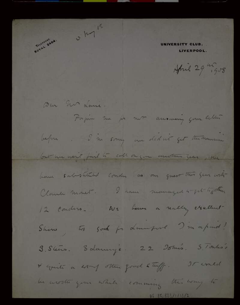 Letter from Gerard Brown to Hugh Lane apologising for not getting his Mancini for the exhibition and listing the names of the artists' works they managed to get together,