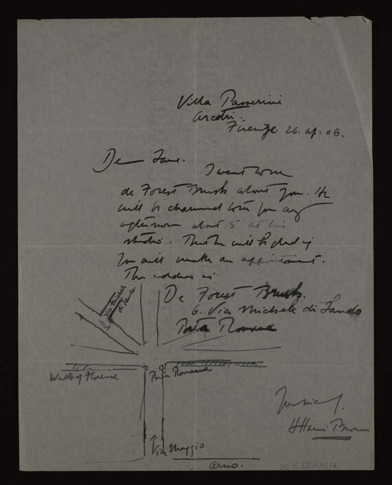 Letter from H. Harris Brown to Hugh Lane giving him the address of George de Forest Brush's studio in Florence and stating that he will be happy to see Lane any afternoon, with drawing of map,