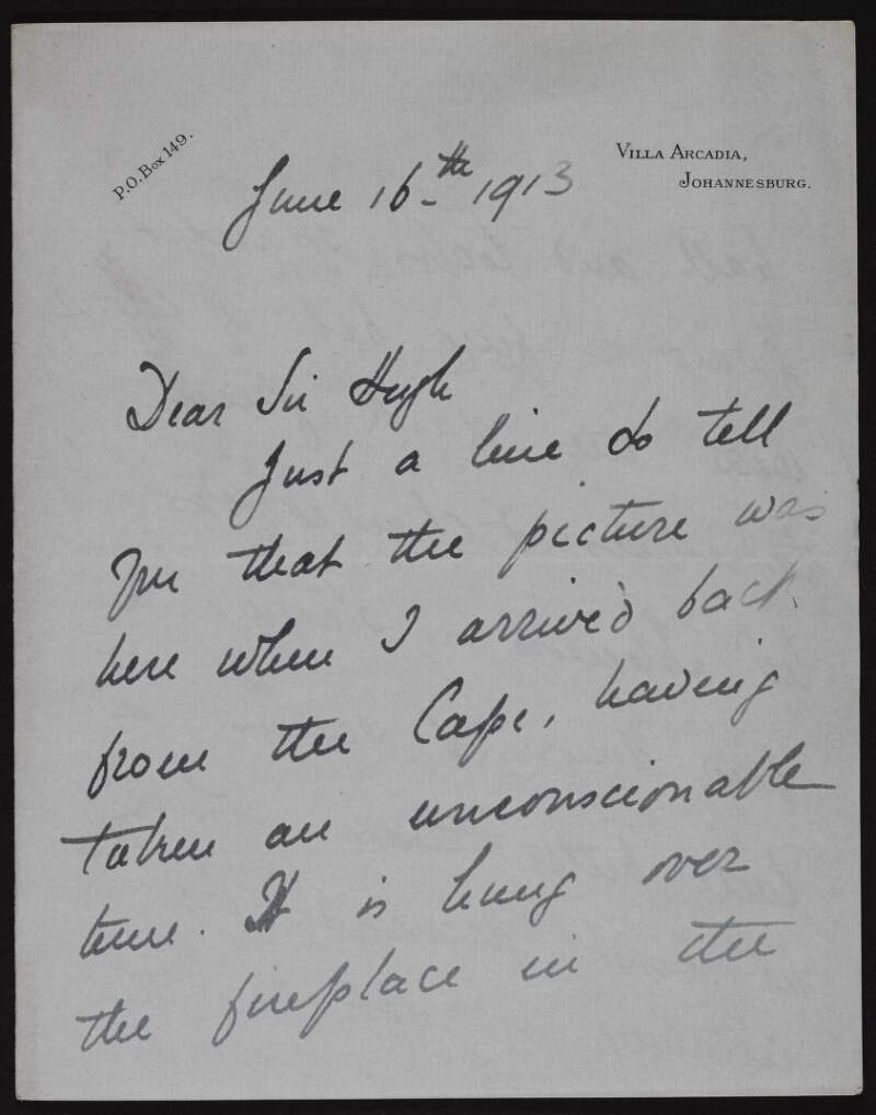 Letter from Lady Florence Phillips to Hugh Lane informing him that a picture has arrived and hoping that "Mr. Solomon" might get the contract to renovate the Old Town House,