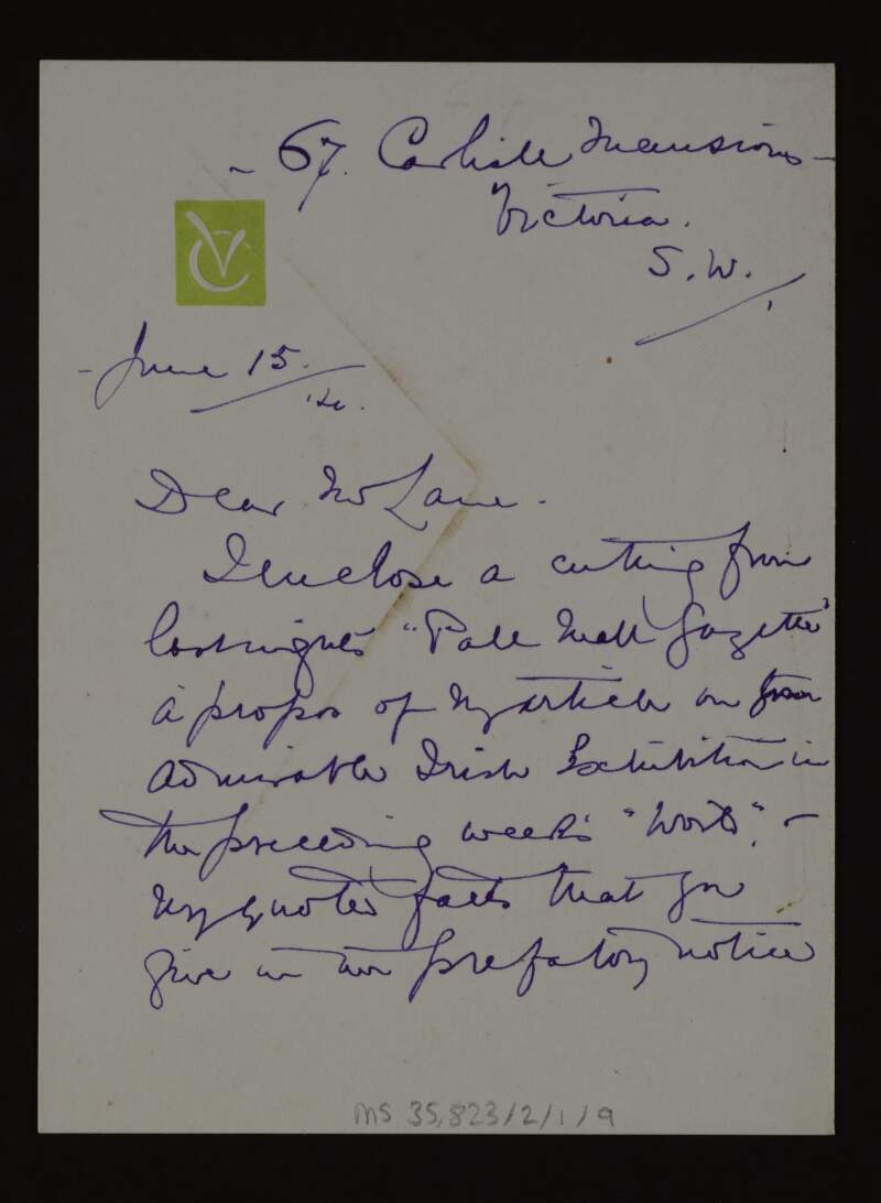 Letter from Vera Campbell to Hugh Lane congratulating him and enclosing a newscutting from the 'Pall Mall Gazette' regarding her article on his Irish exhibition in 'World',