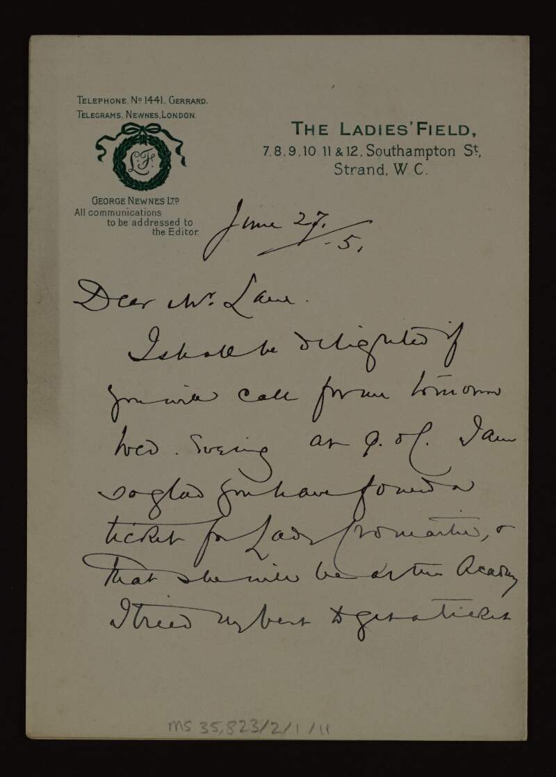 Letter from Vera Campbell to Hugh Lane about securing a ticket for Sibel Lilian Mackenzie, Countess of Cromartie, to go to the Royal Academy and recommending portraits at the Goupil Gallery to Lane,