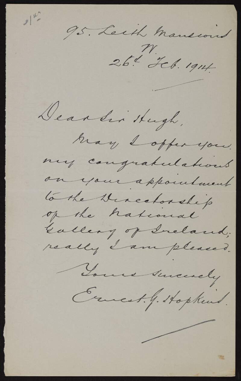 Letter from Ernest G. Hopkins to Hugh Lane congratulating him on his appointment as Director of the National Gallery of Ireland,