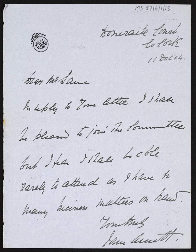 Note from John Arnott to Hugh Lane saying that he is pleased to join the committee but will only be able to attend on an infrequent basis,