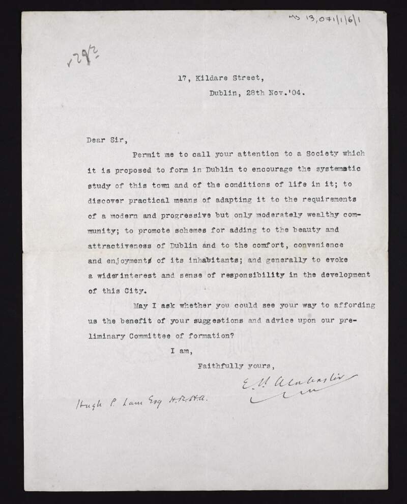 Letter from E.P. Alabaster to Hugh Lane inviting him to join a preliminary commitee for the formation of a Dublin society "to encourage the systematic study of this town and of the conditions of life in it",