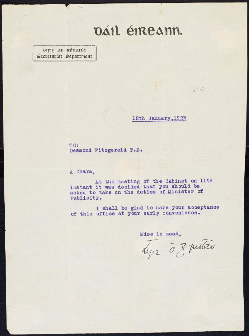 Letter from Arthur Griffith to Desmond FitzGerald announcing the decision of the Cabinet to offer the post of Minister of Publicity to FitzGerald,