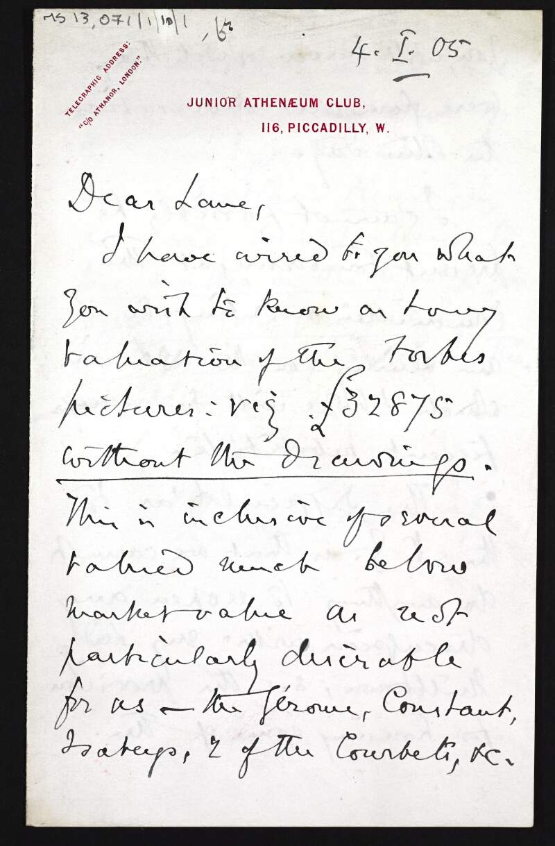 Letter from Walter Armstrong to Hugh Lane regarding [J. Staat?] Forbes pictures and picture hanging in the National Gallery of Ireland,
