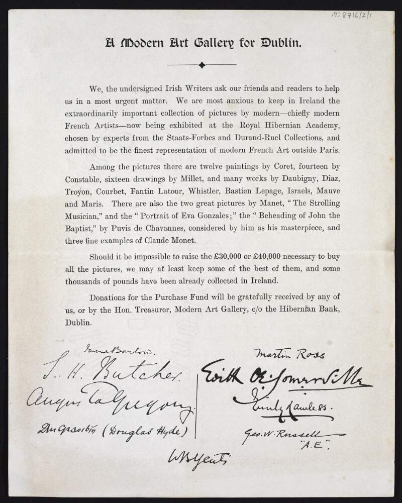 Circular by [Hugh Lane?] entitled "A Modern Art Gallery for Dublin" regarding efforts to raise money for the project, signed by well-known figures such as W.B. Yeats and Douglas Hyde,