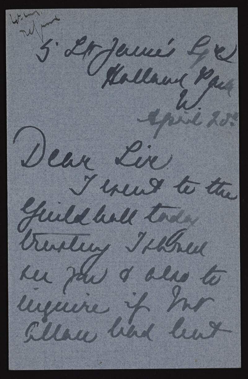 Letter from Blanche Mathewes to Hugh Lane regarding her pictures and asking for a meeting at the Guild Hall,
