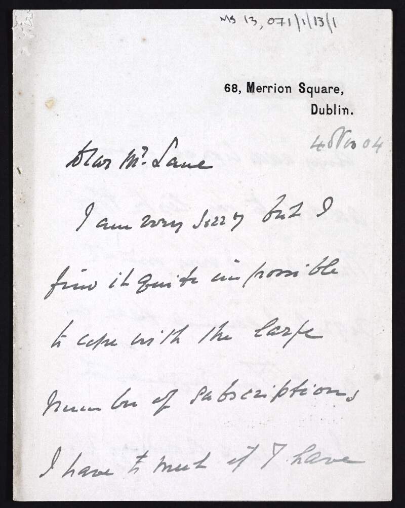 Letter from Sir John Arnott to Hugh Lane expressing regret that he cannot agree to Lane's subscription request,