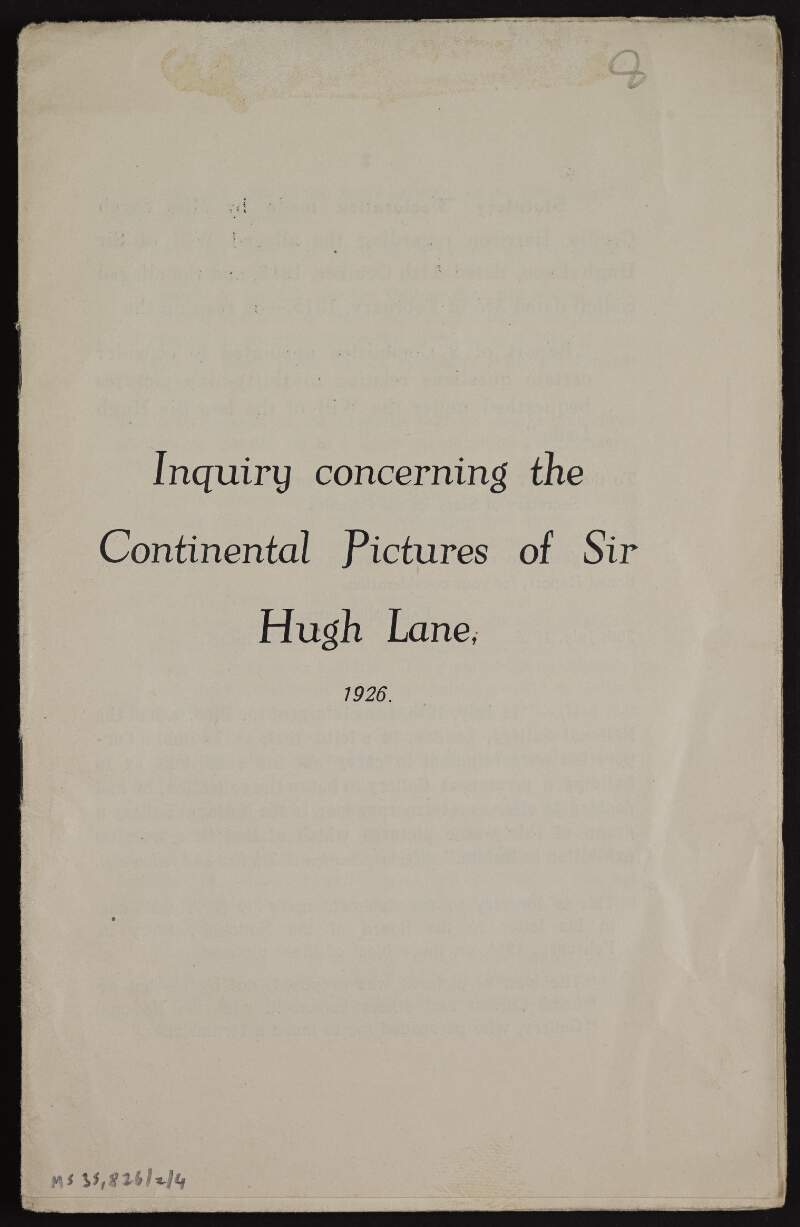 Booklet titled 'Inquiry concerning the Continental Pictures of Sir Hugh Lane', arguing for the pictures to be given to Dublin,