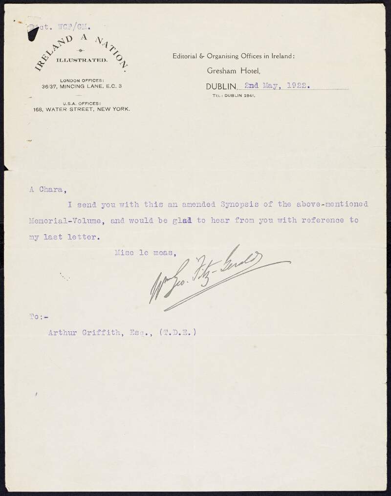 Letter from William George Fitzgerald (editor of 'Ireland a Nation') regarding the synopsis of the volume, with autograph draft and typescript carbon copy of Arthur Griffith's reply,