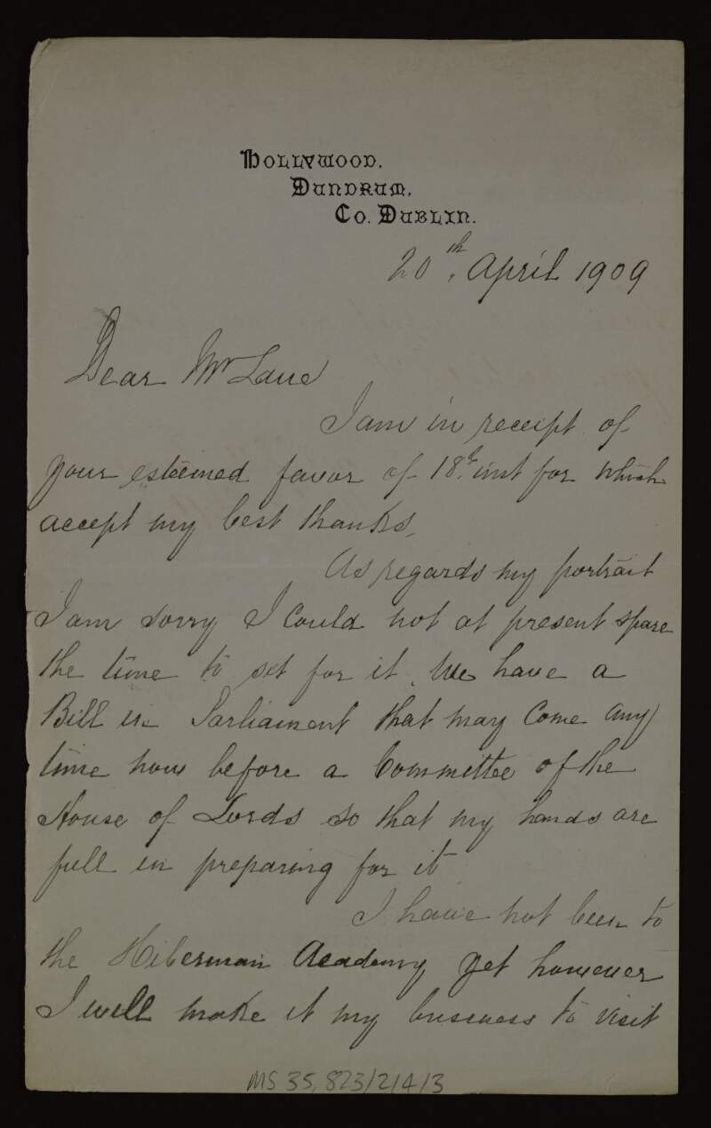 Letter from William T. Cotter to Hugh Lane informing him that he does not have the time to sit for his portrait,