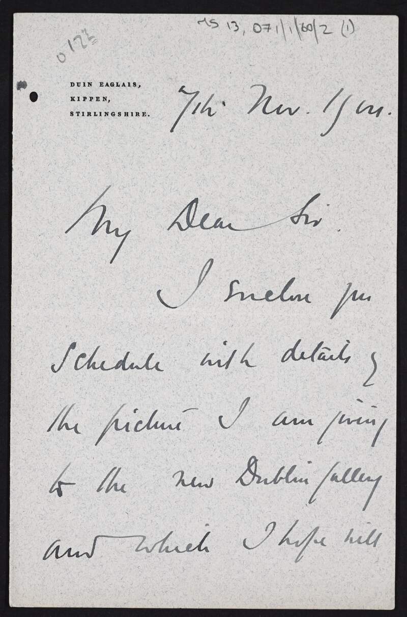 Letter from D.Y Cameron to Hugh Lane confirming which one of his pictures he will contribute to the City of Dublin Gallery, with completed schedule,