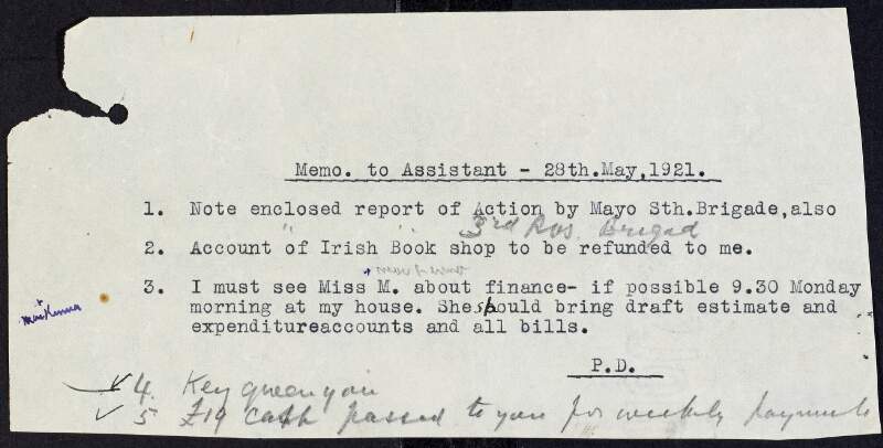 Typed memorandum with manuscript annotations from Erskine Childers, Director of Publicity, Dáil Éireann to his assistant, Frank Gallagher, concerning the Mayo South Brigade, account of Irish Book Shop and financial matters of Publicity Department,