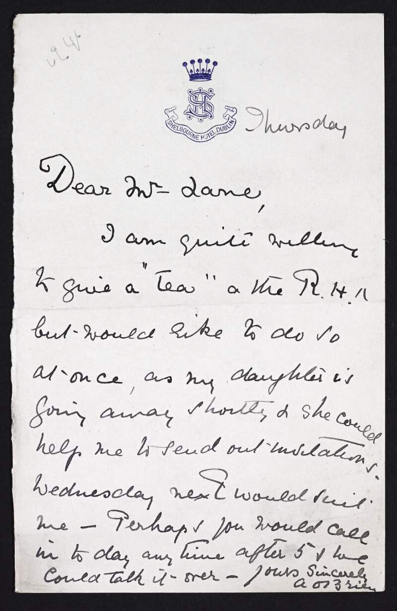 Letter from A. O'Brien to Hugh Lane agreeing to give a "tea" at the RHA,