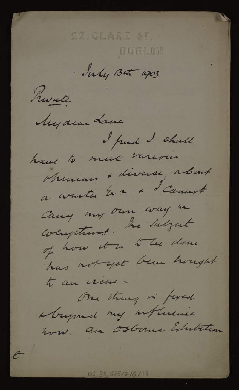 Letter from Thomas Drew to Hugh Lane regarding the difficulties of organising a winter exhibition at the Royal Hibernian Academy,