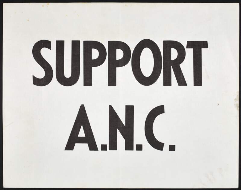 Support A.N.C. [African National Congress] /