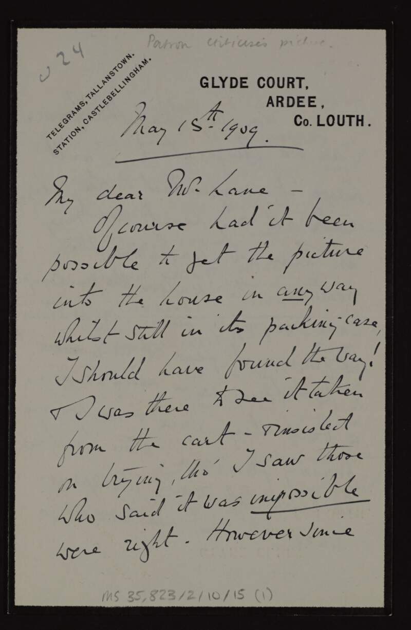 Letter from Charlotte Philippa Marion, Lady Foster, to Hugh Lane regarding the painting Orpen will come to finish and giving her opinion of it as "unsatisfactory",