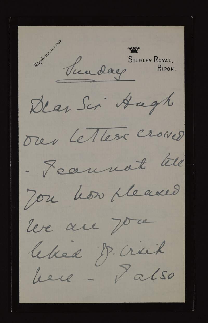 Letter from Constance Gladys, Marchioness of Ripon, to Hugh Lane about how pleased they are that he liked his visit with them,