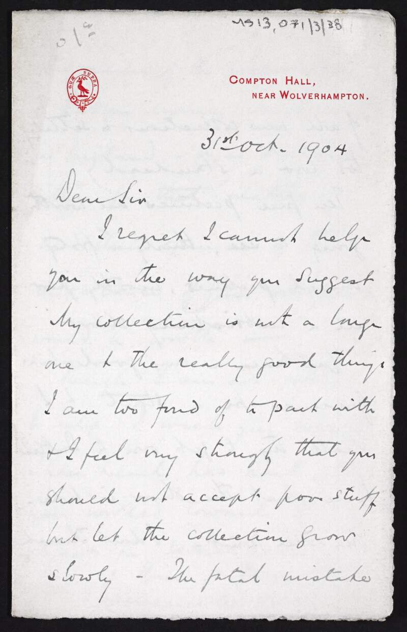 Letter from Lawrence W. Hodson to Hugh Lane declining to part with any of his pictures but wishing Lane success and offering advice on the formation of a collection,