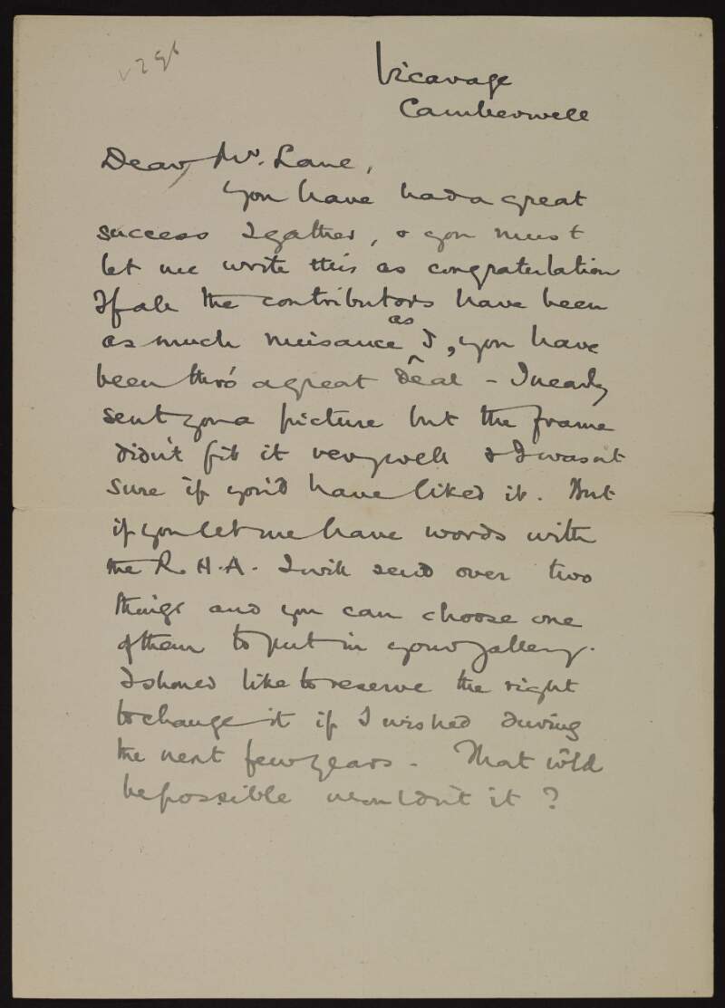 Letter from Sir Gerald Festus Kelly to Hugh Lane offering his congratulations, informing him that he would like to send over two pictures to the Royal Hibernian Academy for Lane's exhibition and requesting the particulars,