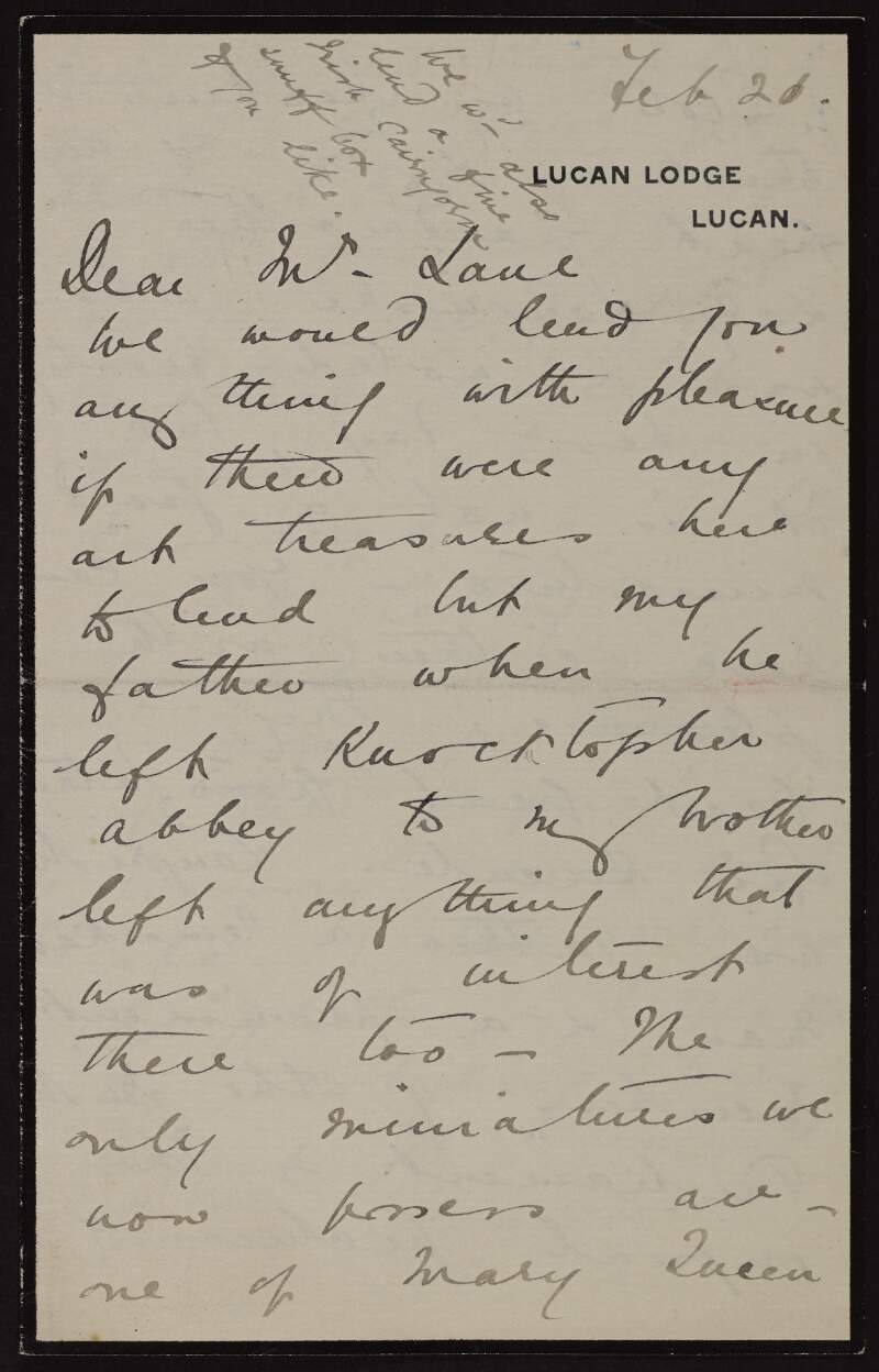 Letter from May Langrishe to Hugh Lane informing him she would gladly give him any art of interest she had but unfortuantely it was all left in Knocktopher Abbey,