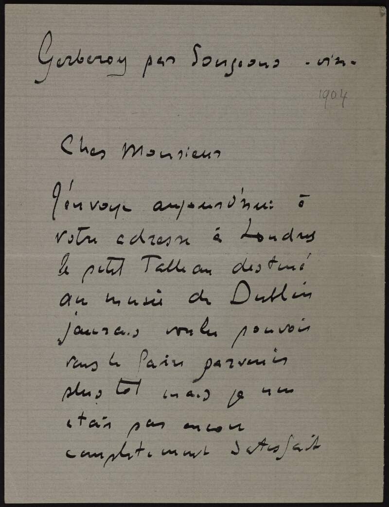 Letter from Henri Le Sidaner to Hugh Lane informing him that he is sending a small picture to his London address for the Dublin museum and apologising for its delay as he was not satisfied with it,
